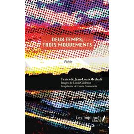 Deux Temps, Trois Mouvements