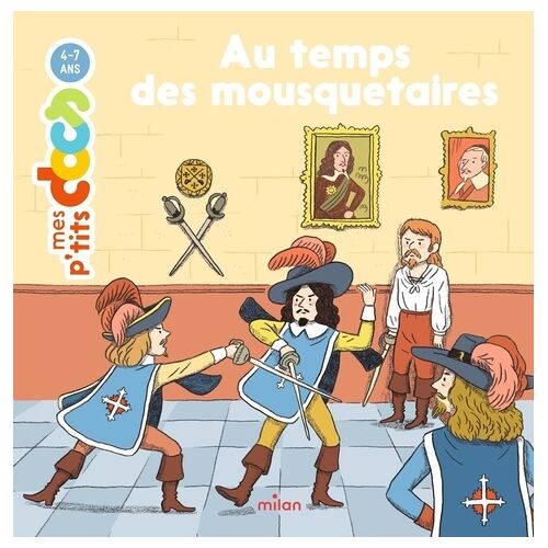 Au Temps Des Mousquetaires