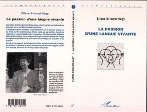La Passion D'une Langue Vivante