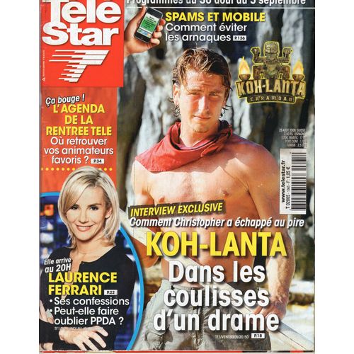 Télé Star 1665 - 25/08/2008 - Koh Lanta - Christophe - Laurence Ferrari - M-O Fogiel - Laurent Voulzy - Audrey Pulvar - Julien Courbet - Maitena Biraben - Christophe Hondelatte -