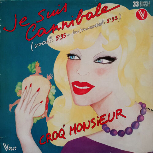 Croq' Monsieur - Je Suis Cannibale