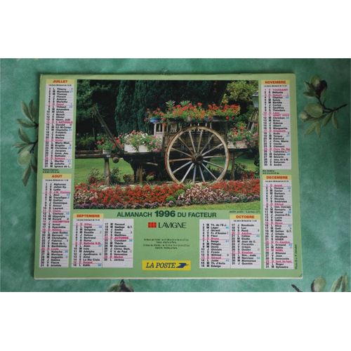 Calendrier Almanach Des Postes Ptt  1996 Le Mans Loches Fleurs Région Jura Voir Mes Autres Calendriers
