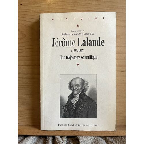 Jérome Lalande Une Trajectoire Scientifique Collectif Pur 2010