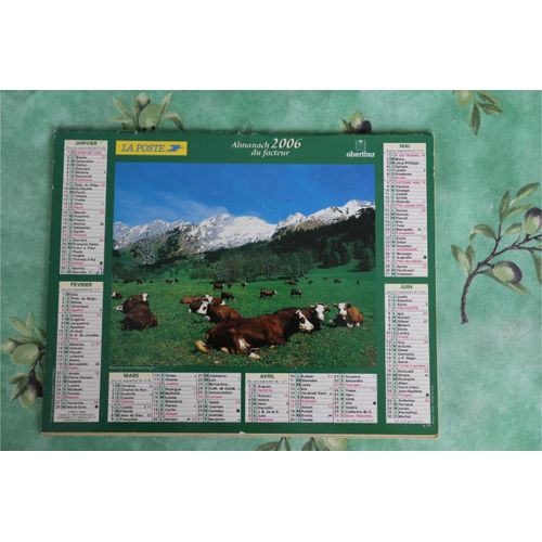 Calendrier Almanach Des Postes Ptt  2006 Alpes Aravis Région Bouches Du Rhône