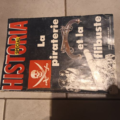 Historia Special Hs N°484 La Piraterie Et La Flibuste