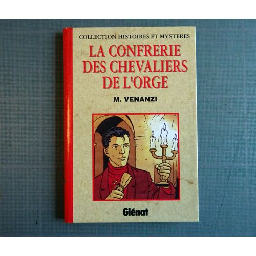 La Confrérie Des Chevaliers De L'Orge Venanzi Frelin Eo