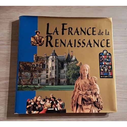 Livre La France De La Renaissance