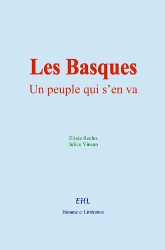 Les Basques, Un Peuple Qui S'en Va