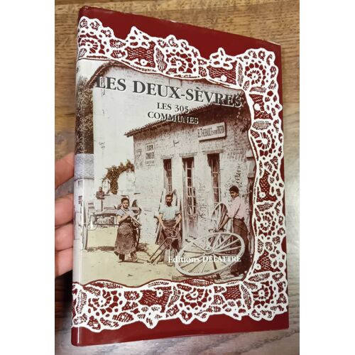 Les Deux Sèvres , Les 305 Communes , Cpa , Cartes Postales
