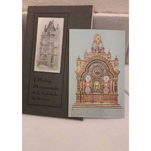 L'Horloge Monumentale De La Cathédrale De Beauvais Livre + Carte Postale