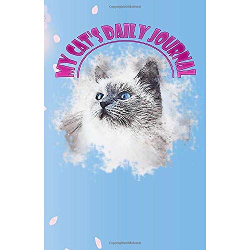 My Cat's Daily Journal:Notebook For Cats Lovers: Personal Journal (Notebook, Diary) 5.06 X7.81 100 Lined Sheets |Perfect Gift For Cats Lovers Mens & Women