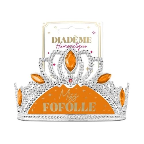 DIADÈME HUMORISTIQUE STRASS MISS FOFOLLE