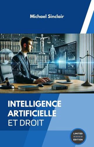 Intelligence Artificielle Et Droit