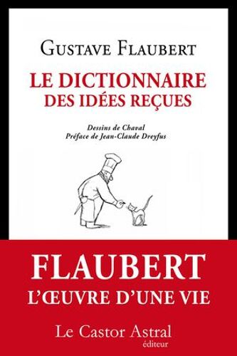 Le Dictionnaire Des Idées Reçues