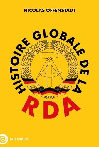 Histoire Globale De La Rda