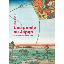 Une Année Au Japon - Haïkus De Kobayashi Issa
