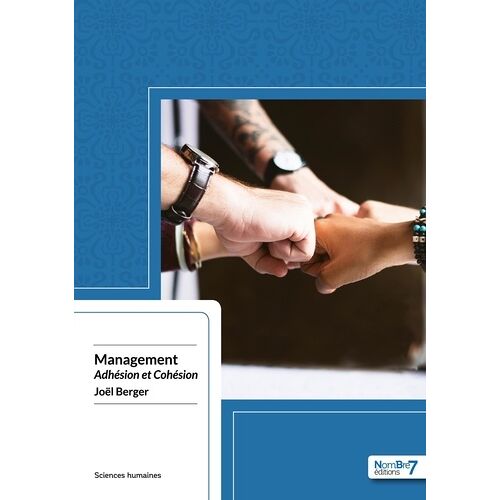 Management : Adhésion Et Cohésion
