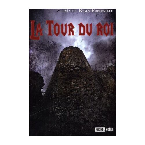 La Tour Du Roi 02