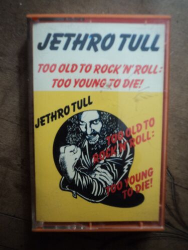Jethro Tull Too Old To Rock'N' Roll: Too Young To Die! Cassette Audio