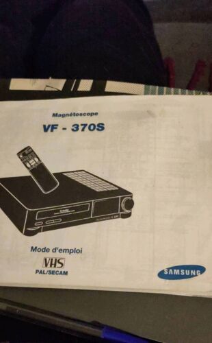 Mode d emploi du magnetoscope Samsung VF-370S Notice explicative du lecteur enregistreur de cassettes VHS PAL / SECAM vidéocassettes magnétoscope VCR guide seul