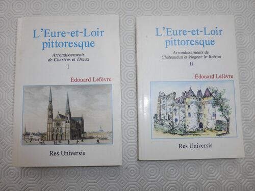 L'Eure Et Loir Pittoresque