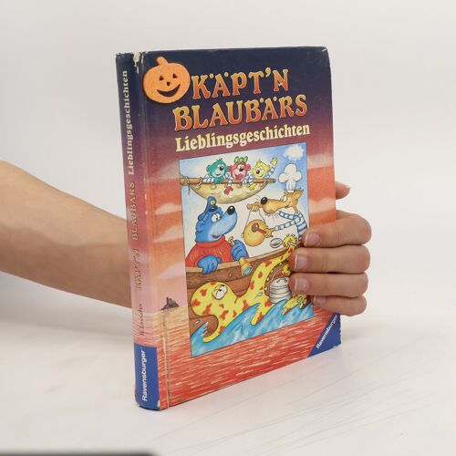 Käpt'n Blaubärs Lieblingsgeschichten | Matthias Siebert