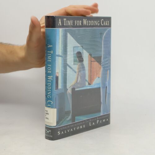 A Time For Wedding Cake | Salvatore La Puma