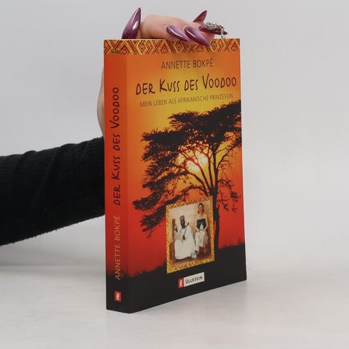 Der Kuss Des Voodoo | Annette Bokpe