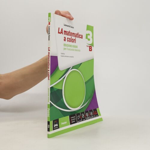 La Matematica A Colori 3. Tomo B | Leonardo Sasso