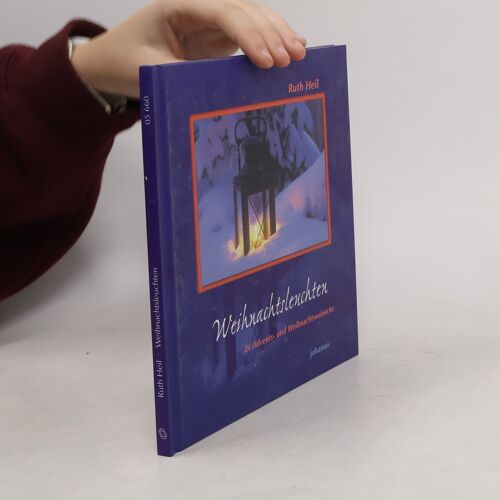 Weihnachtsleuchten | Ruth Heil