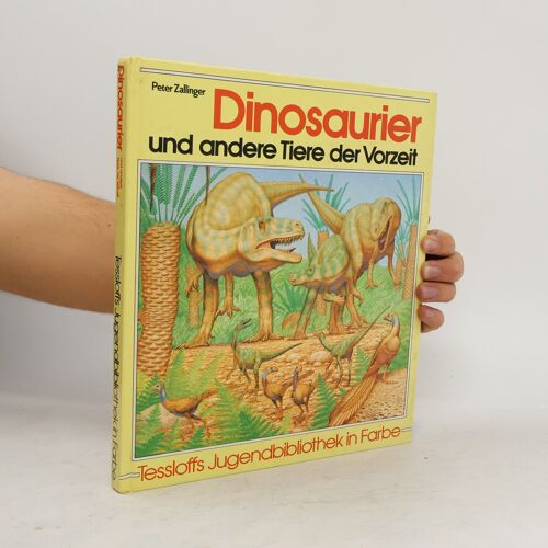 Dinosaurier Und Andere Tiere Der Vorzeit | Peter Zallinger