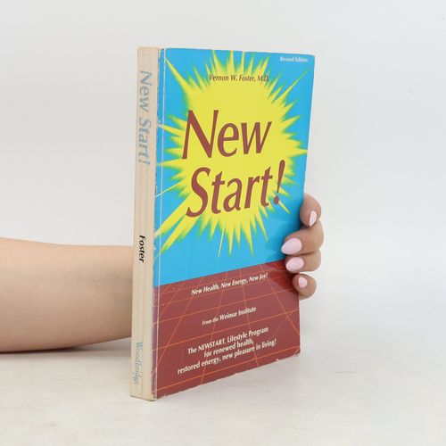 New Start! | Vernon W. Foster