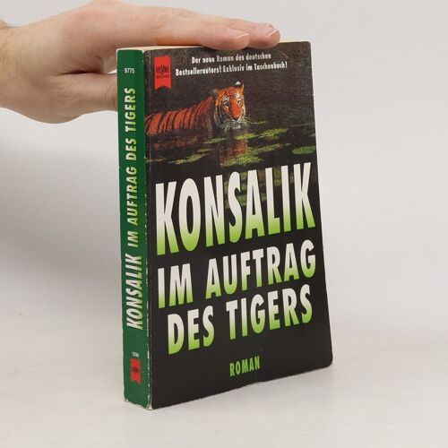Konsalik Im Auftrag Des Tigers | Kolektiv