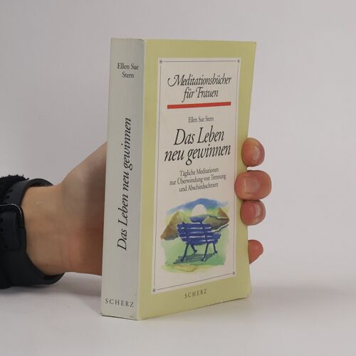 Das Leben Neu Gewinnen | Ellen Sue Stern