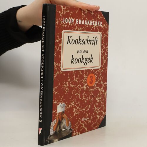 Kookschrift Van Een Kookgek | Joop Braakhekke