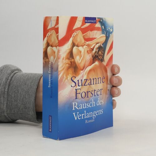 Rausch Des Verlangens | Suzanne Forster