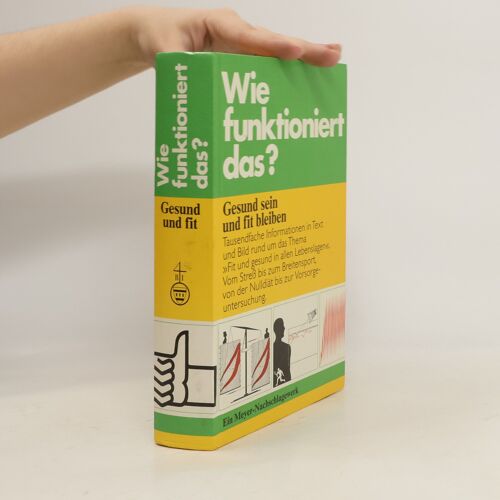 Wie Funktioniert Das? Schlank, Fit, Gesund | Karl-Heinz Ahlheim