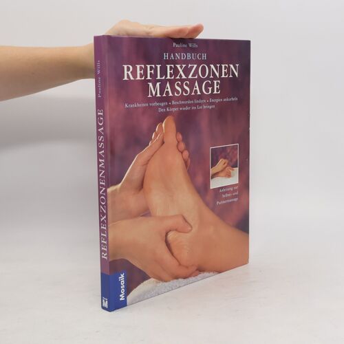 Handbuch Reflexzonenmassage | Pauline Wills