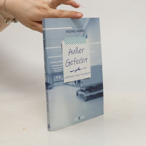 Außer Gefecht | Pierre Amarenco