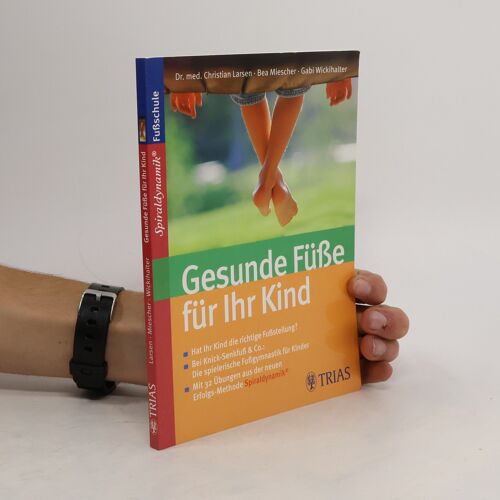 Gesunde Fusse Fur Ihr Kind | Christian Larsen
