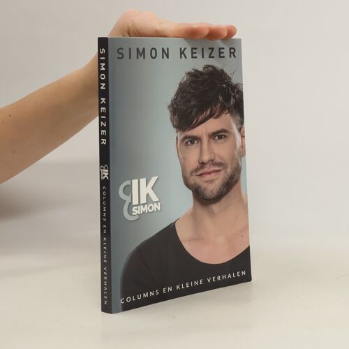 Keizer, Simon:Ik & Simon / Druk 1