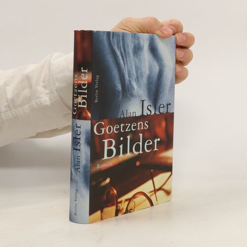 Goetzens Bilder | Alan Isler