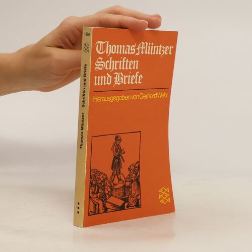 Schriften Und Briefe | Thomas Muntzer