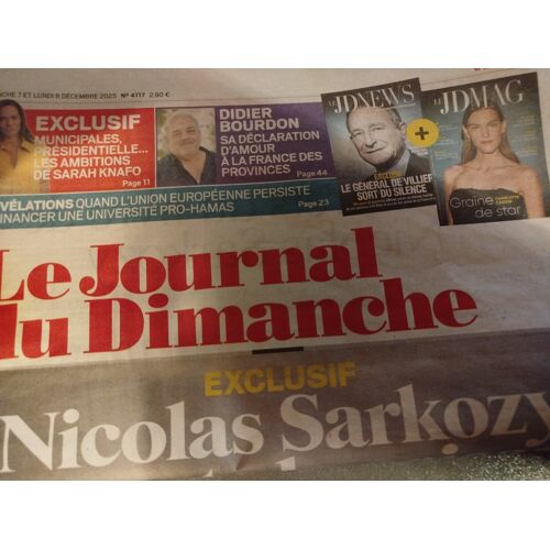 Le Jdd -Le Journal Du Dimanche N°4117 + Jdnews +Jd Mag