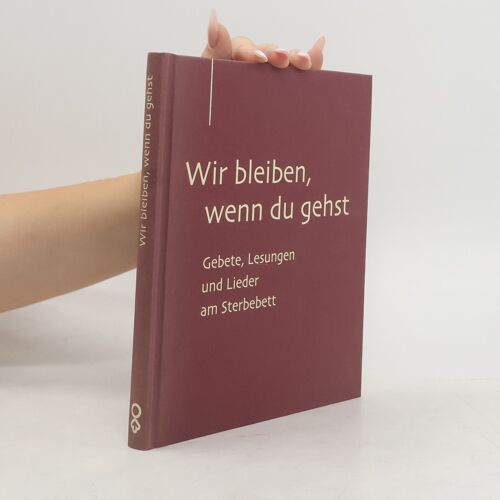Wir Bleiben, Wenn Du Gehst | Friederike Schuppener
