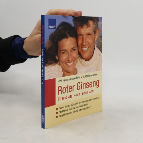 Roter Ginseng | Hademar Bankhofer