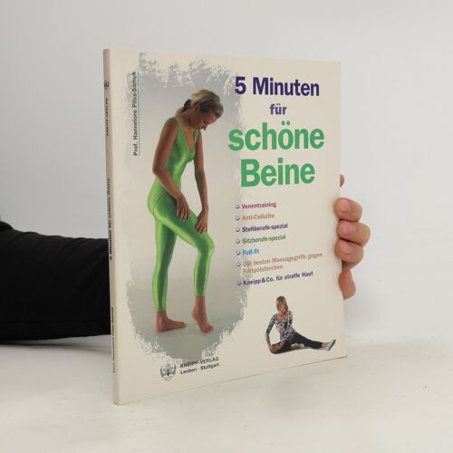 5 Minuten Fur Schone Beine | Hannelore Pilsssamek