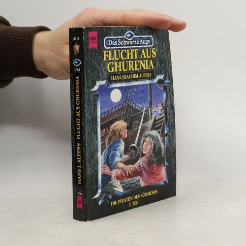 Das Schwarze Auge. Flucht Aus Ghurenia | Hans Joachim Alpers