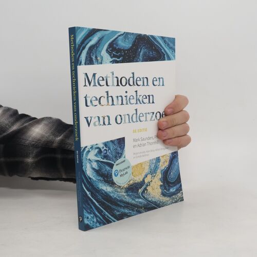 Methoden En Technieken Van Onderzoek | Mark N. K. Saunders