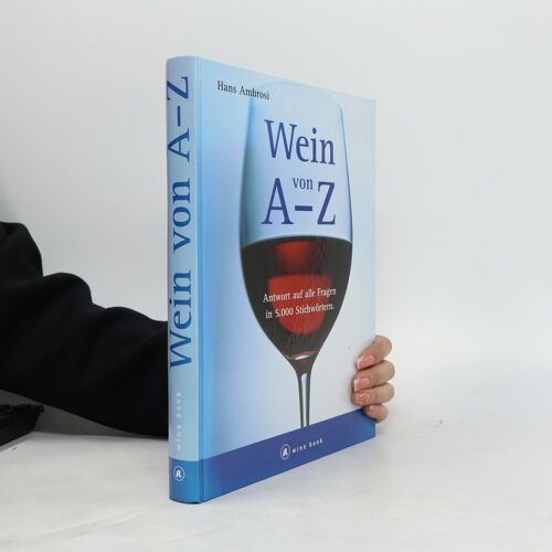 Wein Von A - Z | Hans Ambrosi